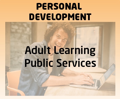 Personal Development – Adult learning, public services